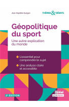 Geopolitique du sport : une autre explication du monde