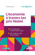 L'economie a travers les prix nobel (2e edition)