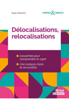 Delocalisations, relocalisations