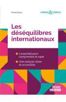 Les desequilibres internationaux