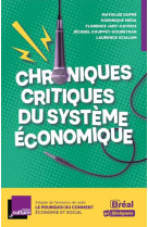 Chroniques critiques du systeme economique