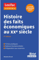 Histoire des faits economiques du xxe siecle