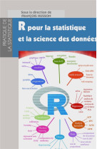 R pour la statistique et la science des donnees