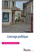 L'ancrage politique