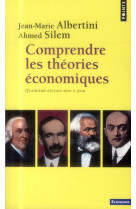 Comprendre les theories economiques