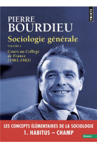 Sociologie generale vol 1 - cours au college de france (1981-1983)