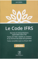 Le code ifrs : normes et interpretations applicables dans l'ue : textes de l'anc relatifs aux ifrs (edition 2020)