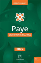 Paye dictionnaire pratique 2022