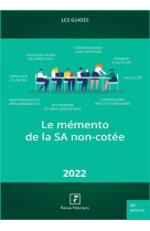 Les guides rf : le memento de la sa non cotee (edition 2022)