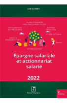 Epargne salariale et actionnariat salarie 2022