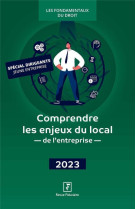 Comprendre les enjeux du local de l'entreprise (edition 2023)