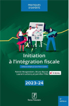 Initiation a l'integration fiscale (edition 2023/2024)