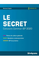 Le secret  -  concours commun iep (edition 2020)