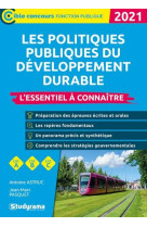 Les politiques publiques du developpement durable - l'essentiel a connaitre