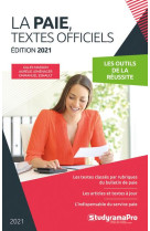 Les fondamentaux de la paie 2021  -  notions essentielles - textes officiels (edition 2021)