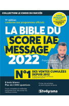 La bible du score iae message (edition 2022)