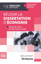 Reussir sa dissertation d'economie