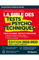 La bible des tests psychotechniques - tous examens, tests et concours