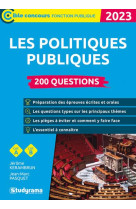 Les politiques publiques : 200 questions  -  categories a et b (edition 2023)