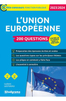 L'union europeenne 200 questions : categories a et b (edition 2023/2024)