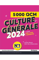 Le choix du succes - 5000 qcm de culture generale 2024 - 11e edition mise a jour #038; argumentee