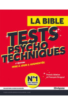 Le choix du succes - la bible tests psycho-techniques - revue et mise a jour