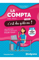 Avec alice... c'est du gateau ! - la compta avec alice, c'est du gateau !