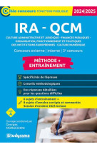 Ira - qcm methode + entrainement : categorie a  -  concours 2024 (edition 2024/2025)