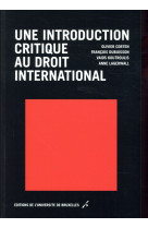 Une introduction critique au droit international