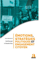 Emotions, strategies politiques et engagement citoyen