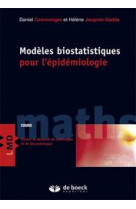 Modeles biostatistiques pour l'epidemiologie