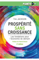 Prosperite sans croissance  -  les fondations pour l'economie de demain (2e edition)