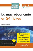 La macroeconomie en 24 fiches - licences 1 et 2