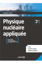 Physique nucleaire appliquee : masters et ecoles d'ingenieurs