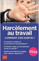 Harcelement au travail 2020 - comment s'en sortir ?