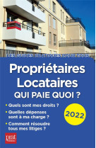 Proprietaires, locataires, qui paie quoi ?