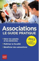 Associations : le guide pratique (edition 2022)