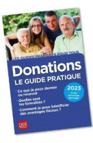 Donations : le guide pratique (edition 2023)