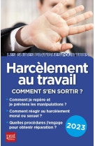 Harcelement au travail 2023 - comment s'en sortir ?