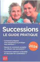 Successions 2024 - le guide pratique