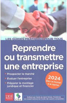 Reprendre ou transmettre une entreprise 2024