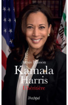 Kamala harris - la biographie