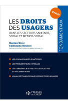 Les droits des usagers dans les secteurs sanitaire, social et medico-social