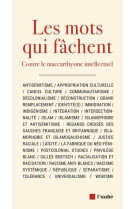 Les mots qui fachent : contre le maccarthysme intellectuel