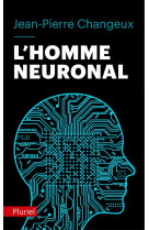 L'homme neuronal