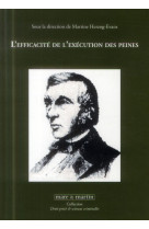 L'efficacite de l'execution des peines