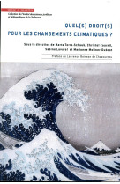 Quel(s) droit(s) pour les changements climatiques ?