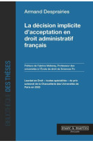 La decision implicite d'acceptation en droit administratif francais