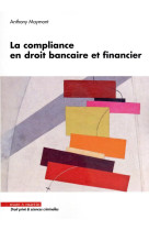 La compliance en droit bancaire et financier