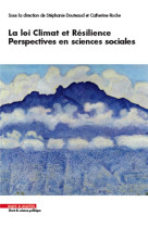 La loi climat et resilience, perspectives en sciences sociales